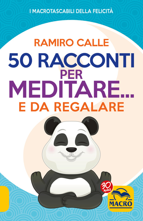 50 racconti per meditare... e da regalare