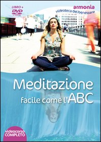 Meditazione facile come l'ABC. DVD