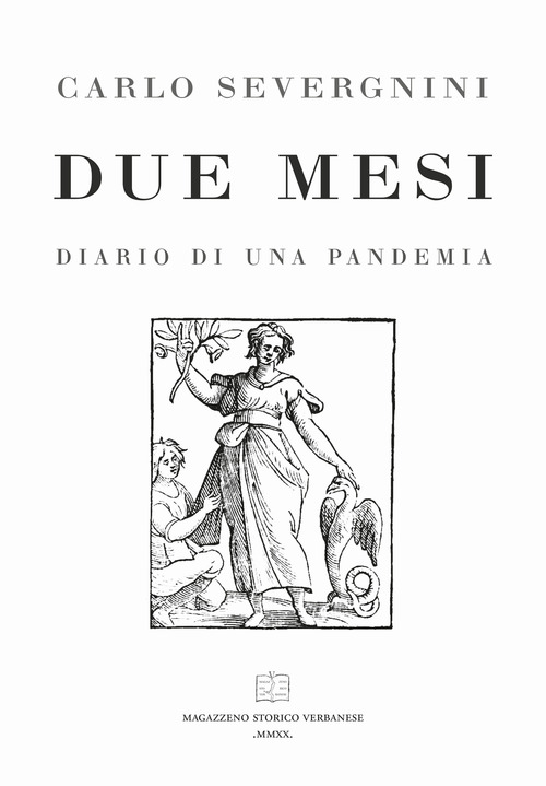 Due mesi. Diario di una pandemia
