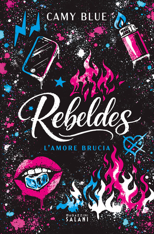 Rebeldes. L'amore brucia