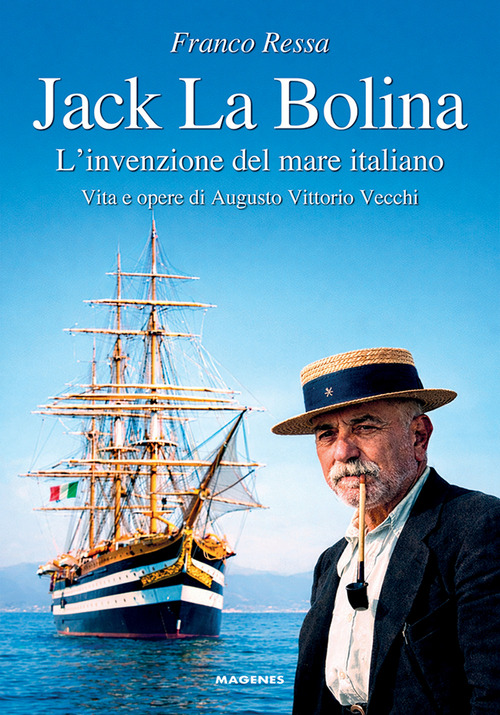 Jack la Bolina. L'invenzione del mare italiano