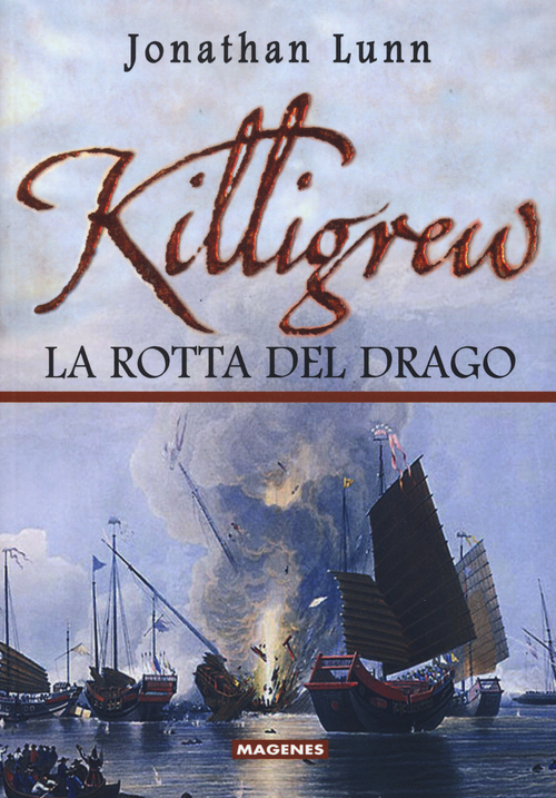 Killigrew. La rotta del drago
