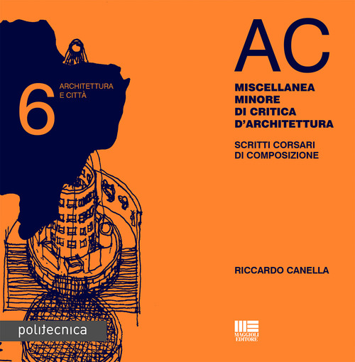 AC. Architettura e città