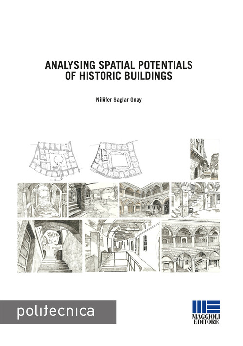 Analysing spatial potentials of historic buildings