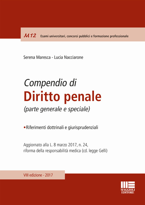 Compendio di diritto penale. Parte generale e speciale