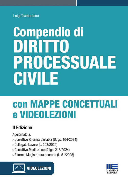 Compendio di diritto processuale civile con mappe concettuali