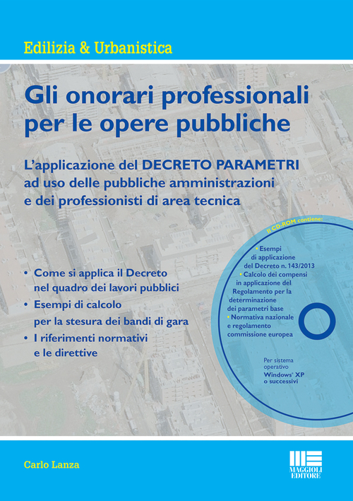 Gli onorari professionali per le opere pubbliche