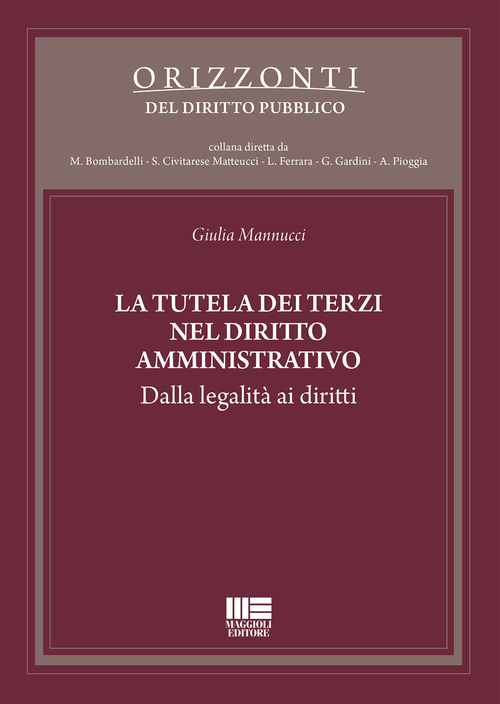 La tutela dei terzi nel diritto amministrativo