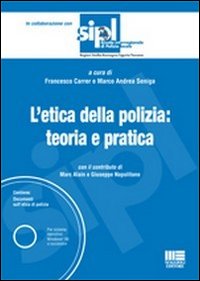 L'etica della polizia: teoria e pratica