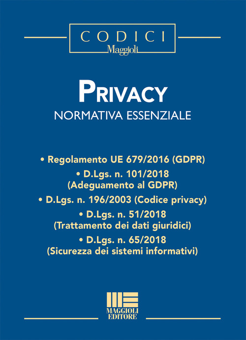 Privacy. Normativa essenziale
