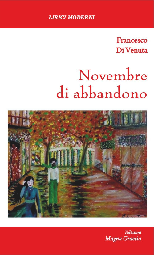 Novembre di abbandono