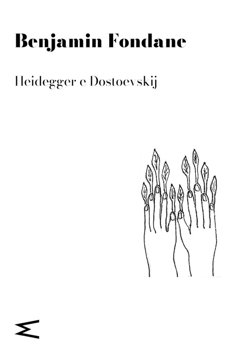 Heidegger e Dostoevskij