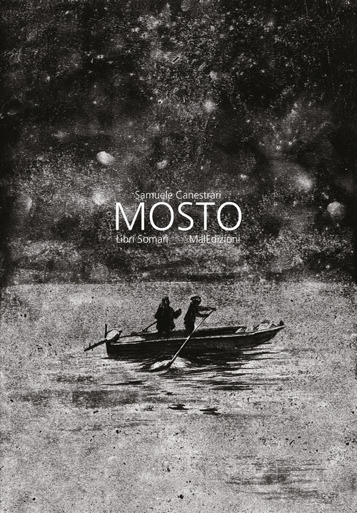 Mosto. Ediz. italiana e francese