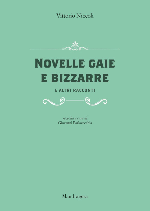 Novelle gaie e bizzarre e altri racconti