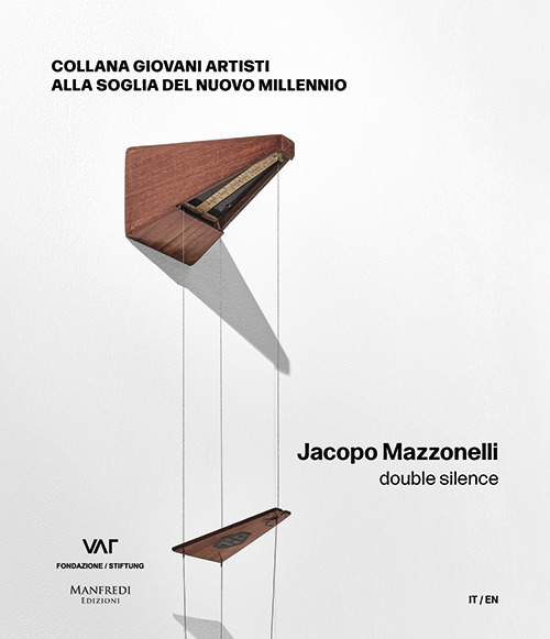 Jacopo Mazzonelli. Double silence