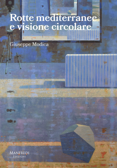 Rotte mediterranee e visione circolare