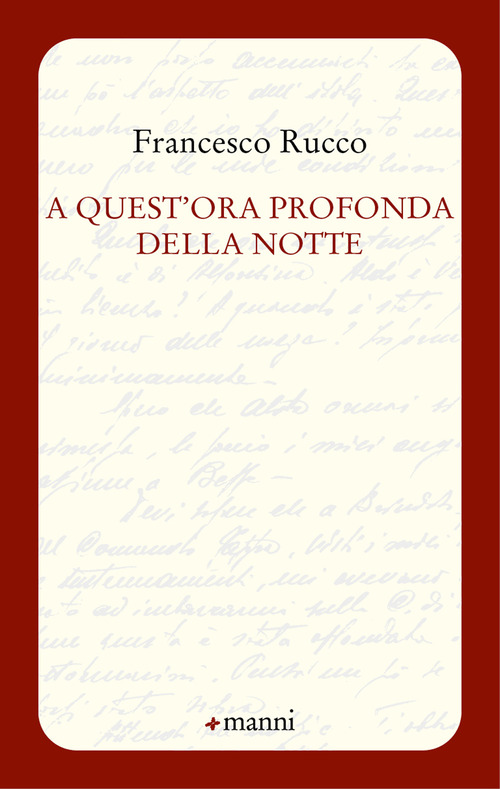 A quest'ora profonda della notte