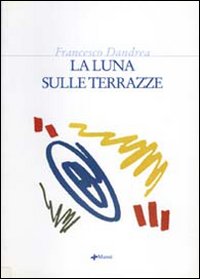 La luna sulle terrazze