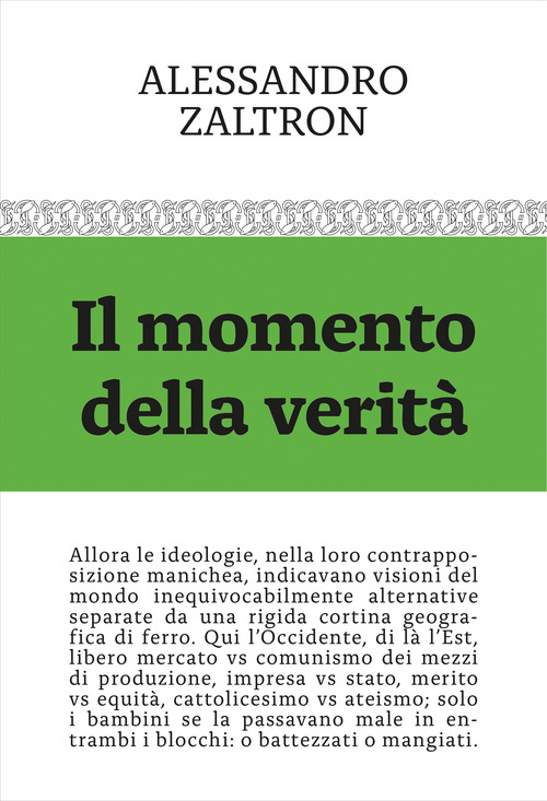 Il momento della verità