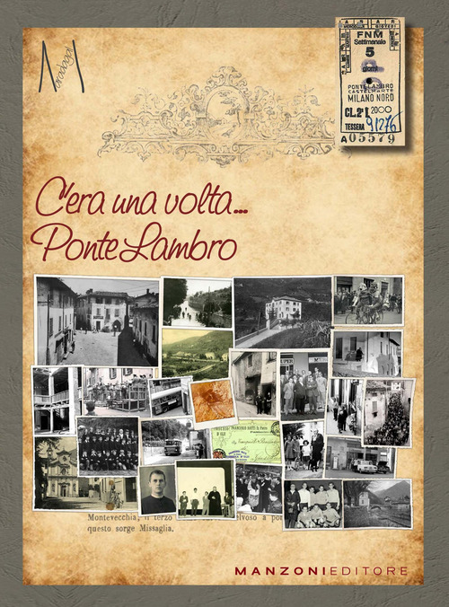 C'era una volta Ponte Lambro