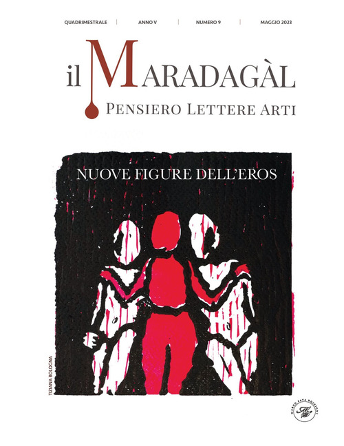 Il Maradagàl. Pensiero lettere arti