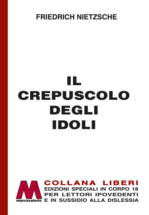 Il crepuscolo degli idoli