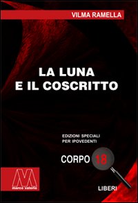 La luna e il coscritto