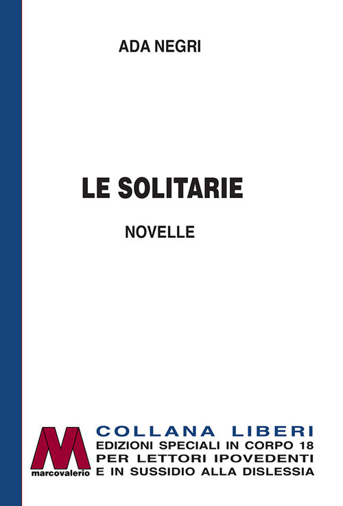 Le solitarie