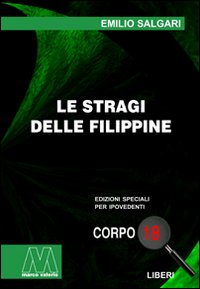 Le stragi nelle Filippine