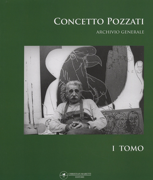 Concetto Pozzati. Archivio generale