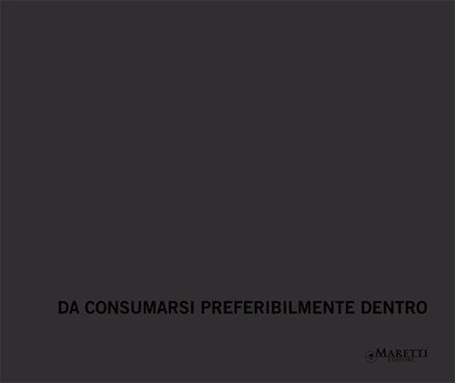 Da consumarsi preferibilmente dentro