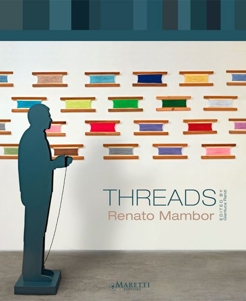 Threads. Renato Mambor