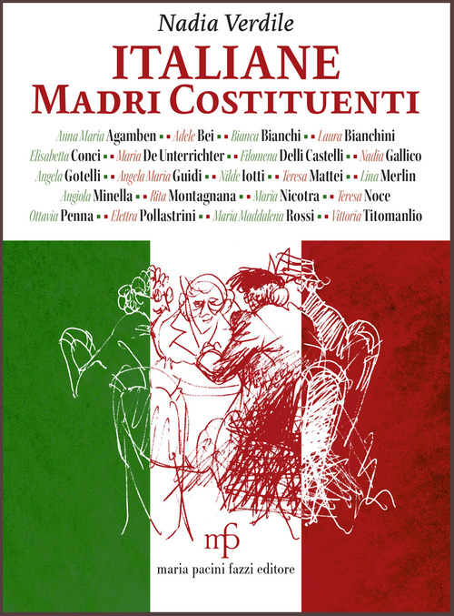 Italiane. Madri Costituenti