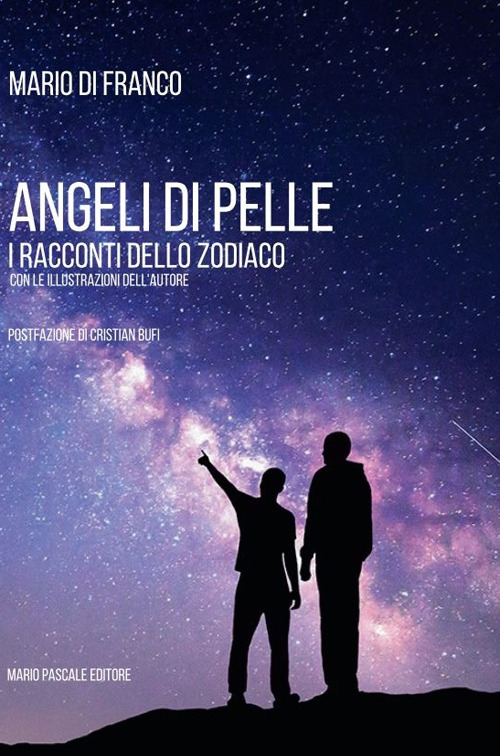Angeli di pelle. I racconti dello zodiaco