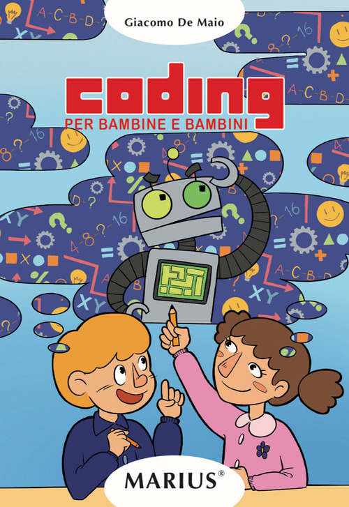 Coding. Per bambine e bambini