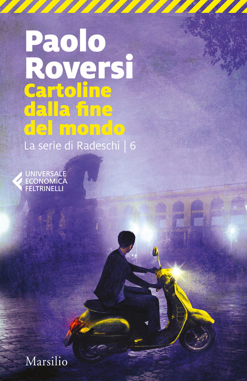 Cartoline dalla fine del mondo. La serie di Radeschi