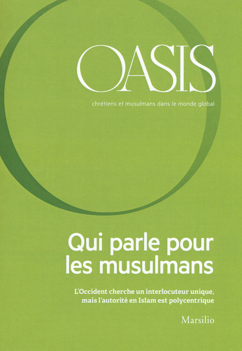 Oasis. Cristiani e musulmani nel mondo globale