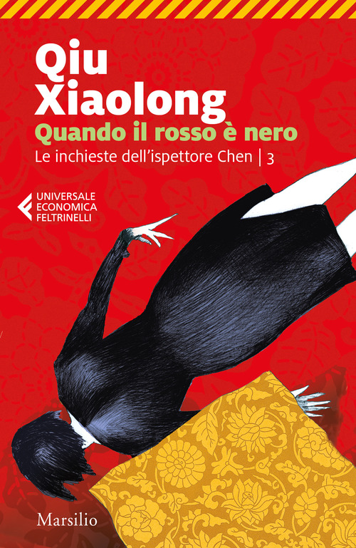 Quando il rosso è nero. Le inchieste dell'ispettore Chen
