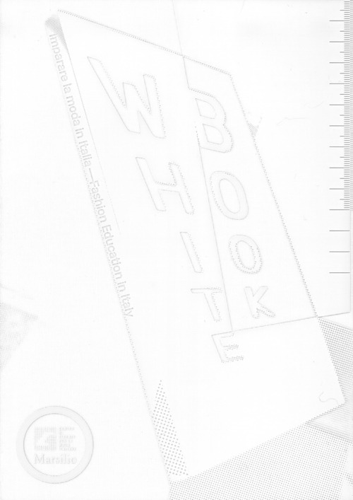 White book. Imparare la moda in Italia