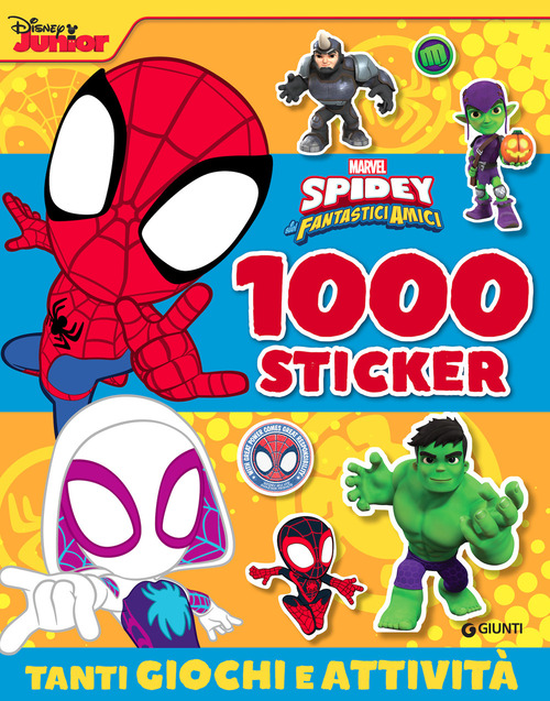 Spidey e i suoi fantastici amici. 1000 stickers