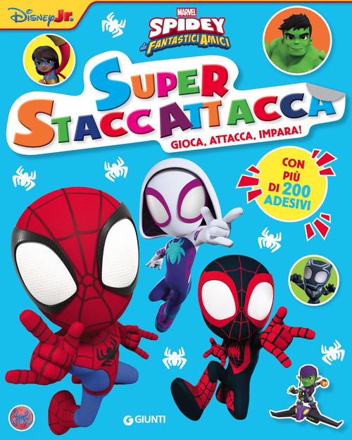 Spidey e i suoi fantastici amici. Superstaccattacca. Con adesivi