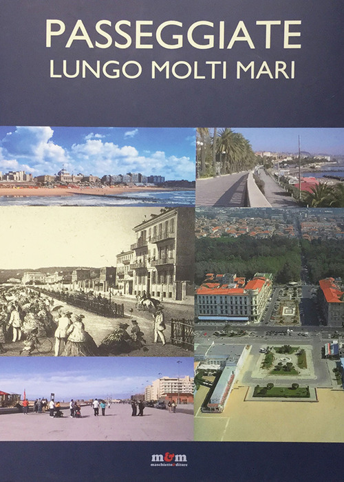 Passeggiate lungo molti mari