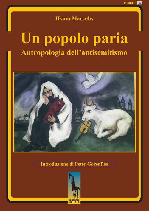 Un popolo paria. Antropologia dell'antisemitismo