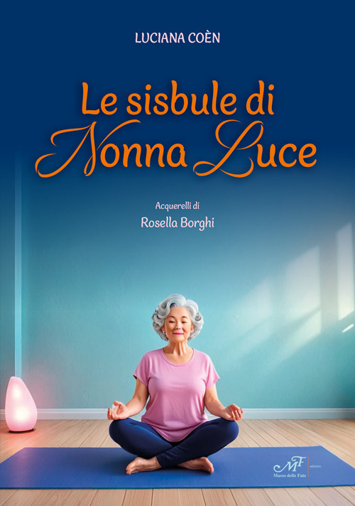 Le sisbule di nonna Luce