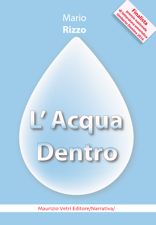 L'acqua dentro