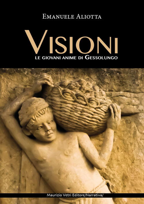 Visioni. Le giovani anime di Gessolungo