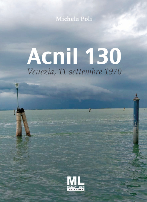 Acnil 130. 11 settembre 1970