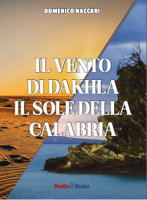 Il vento di Dahkla, il sole della Calabria
