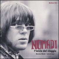 Nomadi. L'inizio del viaggio