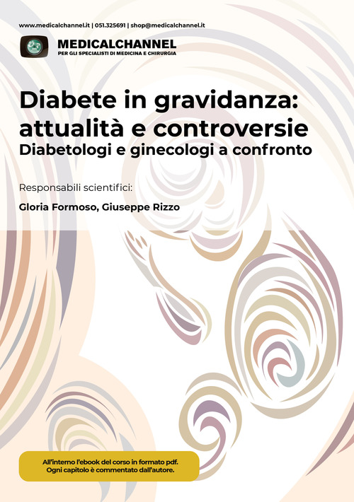 Diabete in gravidanza: attualità e controversie. Diabetologi e ginecologi a confronto